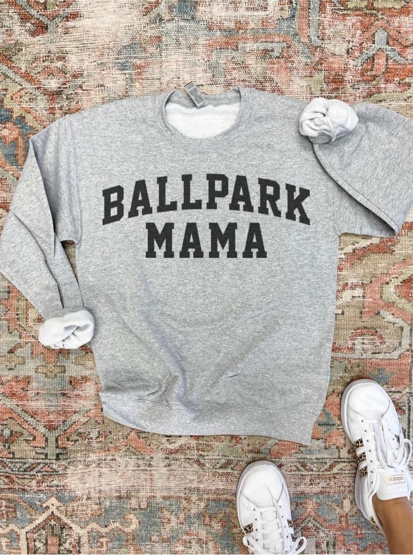 Ballpark Mama Sweatshirt